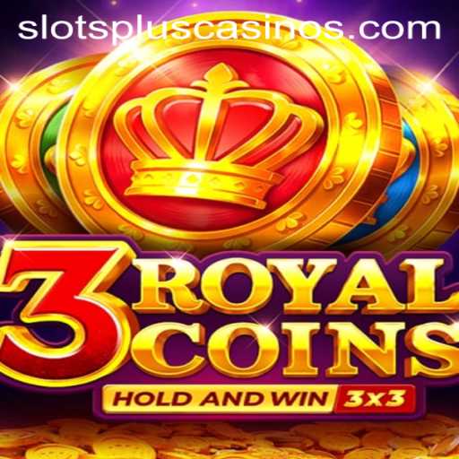 Exploring 3royalcoins: A Thrilling Adventure at Slots Plus Casino