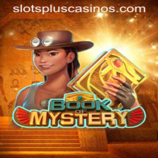 Book of Mystery: A Thrilling Slot Adventure at Slots Plus Casino