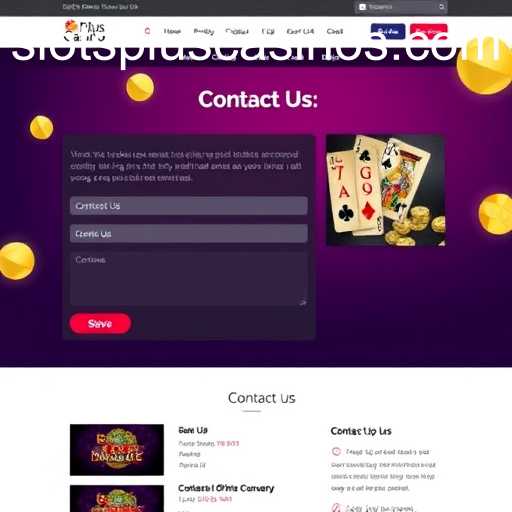 Effective Contact Us Page Strategies for Slots Plus Casino