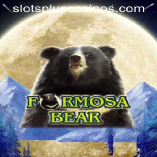 Discover the Excitement of FormosaBear at Slots Plus Casino