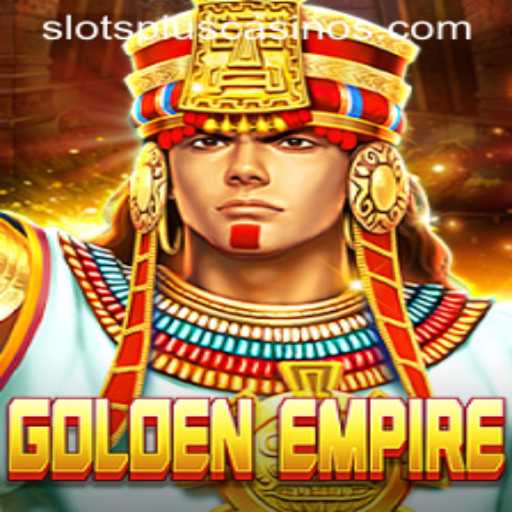 Exploring the Thrills of GoldenEmpire at Slots Plus Casino