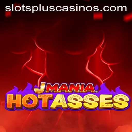 JManiaHotAsses: A Thrilling Adventure at Slots Plus Casino