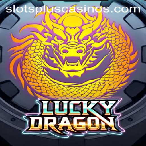 Unveiling LuckyDragon: A Stellar Addition to Slots Plus Casino