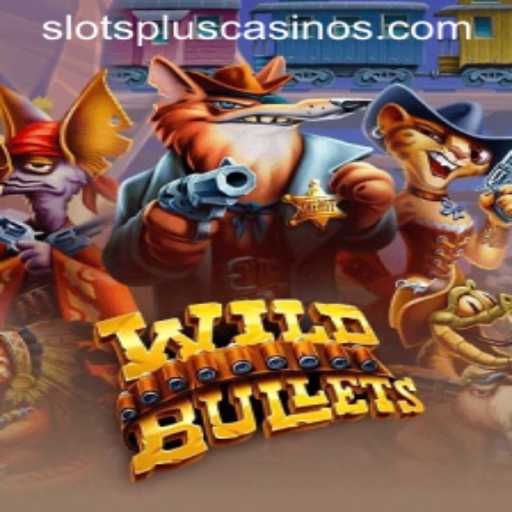 Discover the Thrilling World of WildBullets at Slots Plus Casino